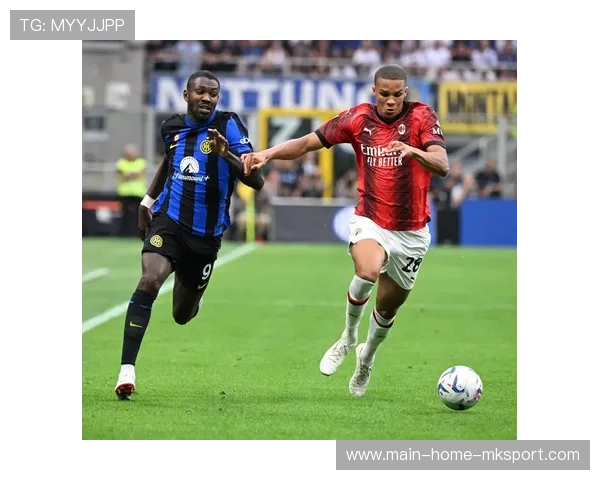 意甲热身赛密集展开：米兰闭门备战备受瞩目